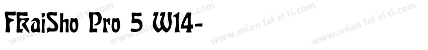 FKaiSho Pro 5 W14字体转换